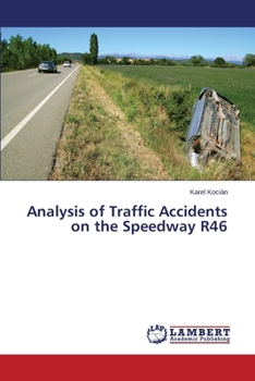 Paperback Analysis of Traffic Accidents on the Speedway R46 Book