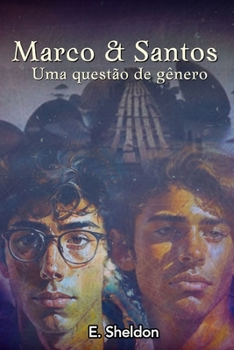 Paperback MARCO e SANTOS: Uma questão de gênero [Portuguese] Book