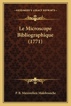 Paperback Le Microscope Bibliographique (1771) [French] Book