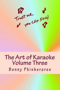 Paperback The Art of Karaoke - Volume Three: 103 T-Shirt Designs Book