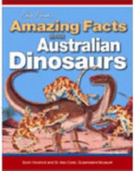 Paperback Amazing Facts About Australian Dinosaurs Book