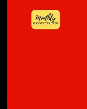 Monthly Budget Tracker: Personal Income & Expense Notebook Organizer | Includes Savings Goals, Fixed & Other Expenses, Monthly & Yearly Calendar Planning | 8x10 Inches (Budgeting)