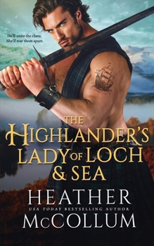 Paperback The Highlander's Lady of Loch and Sea Book