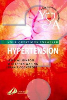 Paperback Hypertension: Your Questions Answered Book