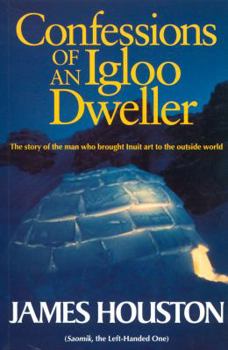 Paperback Confessions of an Igloo Dweller Book