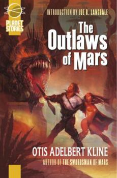 The Outlaws of Mars - Book #2 of the Swordsman of Mars