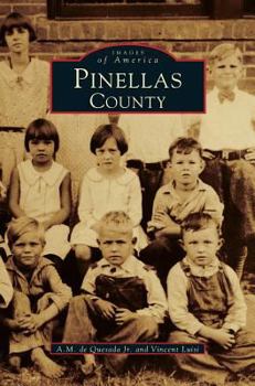 Pinellas County - Book  of the Images of America: Florida