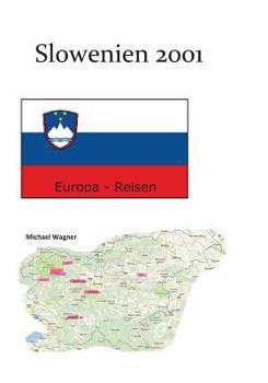 Paperback Slowenien 2001: Europa-Reisen [German] Book