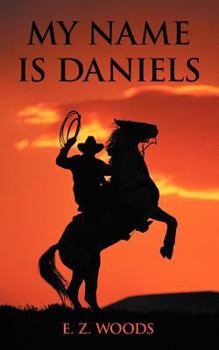 Paperback My Name Is Daniels Book