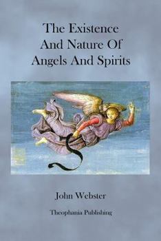 Paperback The Existence and Nature of Angels and Spirits Book