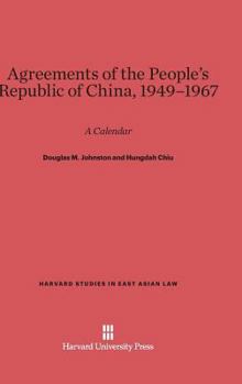 Hardcover Agreements of the People's Republic of China, 1949-1967: A Calendar Book