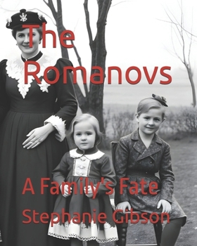 Paperback The Romanovs: A Family's Fate Book
