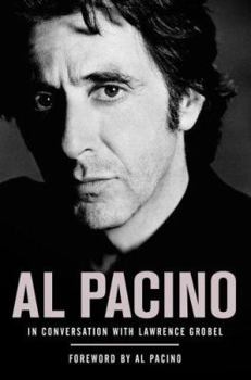 Hardcover Al Pacino: In Conversation with Lawrence Grobel Book