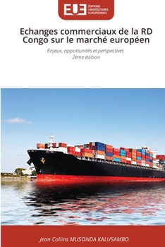 Paperback Echanges commerciaux de la RD Congo sur le marché européen [French] Book