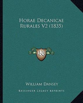 Paperback Horae Decanicae Rurales V2 (1835) Book