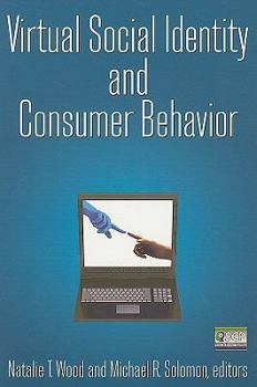 Paperback Virtual Social Identity and Consumer Behavior Book