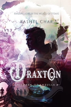 Paperback Draxton: Finding Love in the World of Titans Book