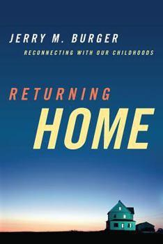 Paperback Returning Home: Reconnecting with Our Childhoods Book