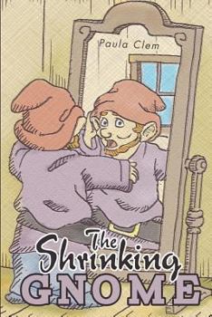 Paperback The Shrinking Gnome Book