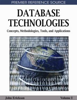 Hardcover Database Technologies: Concepts, Methodologies, Tools, and Applications Book