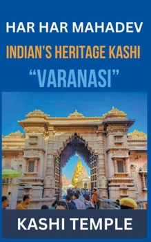 Paperback Indian's Heritage of Kashi "Varanasi" Book