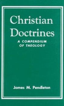 Hardcover Christian Doctrines: A Compendium of Theology Book