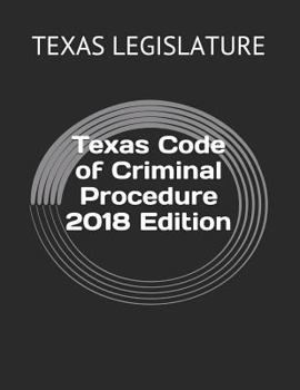 Paperback Texas Code of Criminal Procedure 2018 Edition Book