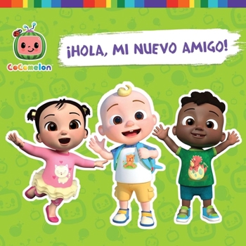 Paperback ¡Hola, Mi Nuevo Amigo! (Hello, New Friend!) [Spanish] Book