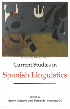 Paperback Current Studies in Spanish Linguistics Book
