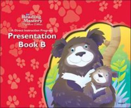 Spiral-bound Reading Mastery Reading/Literature Strand Grade K, Presentation Book B Book