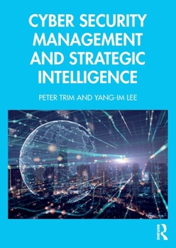 Paperback Cyber Security Management and Strategic Intelligence Book