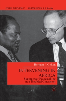 Paperback Intervening in Africa: Superpower Peacemaking in a Troubled Continent Book