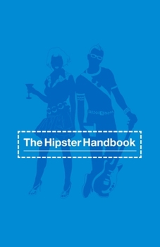Paperback The Hipster Handbook Book