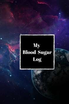 Paperback My Blood Sugar Log: A yearly tracker of blood glucose levels Book