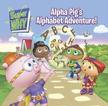 Board book Alpha Pig's Alphabet Adventure! Book