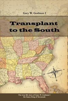 Paperback Transplant to the South Book