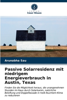 Paperback Passive Solarresidenz mit niedrigem Energieverbrauch in Austin, Texas [German] Book