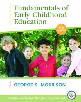 Paperback Fundamentals of Early Childhood Education [With Online Access Code] Book