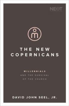 Paperback The New Copernicans: Millennials and the Survival of the Church Book