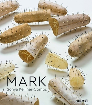 Hardcover Mark: Sonya Kelliher-Combs Book