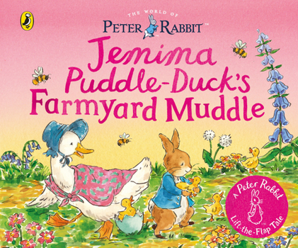 Board book The World of Peter Rabbit: Jemima Puddle-Duck's Farmyard Muddle Book