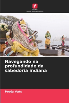 Paperback Navegando na profundidade da sabedoria indiana [Portuguese] Book