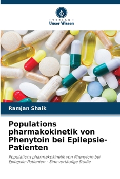 Paperback Populations pharmakokinetik von Phenytoin bei Epilepsie-Patienten [German] Book
