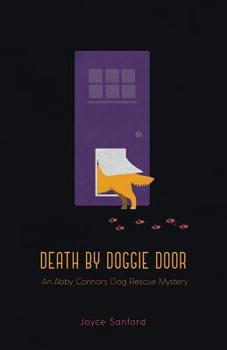 Paperback Death by Doggie Door: An Abby Connors Dog Rescue Mystery Book