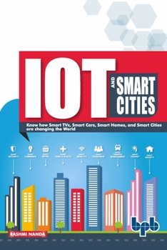 Paperback IoT and Smart Cities: Your smart city planning guide (English Edition) Book