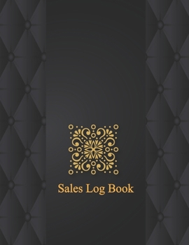 Paperback Sales Log Book: Expense Ledger Retail Sales Inventory Management Book for Small Businesses, Customer Order Tracker Includes Business G Book