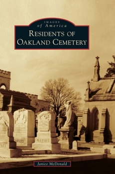 Hardcover Residents of Oakland Cemetery Book