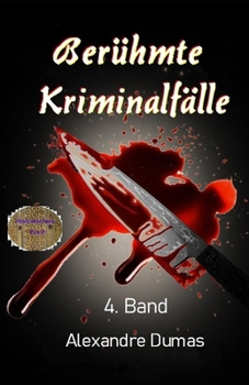 Paperback Ber?hmte Kriminalf?lle: 4. Band [German] Book
