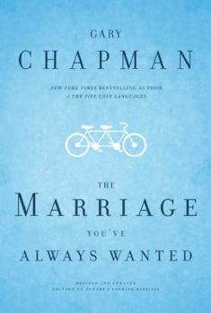 Paperback The Marriage You've Always Wanted Book