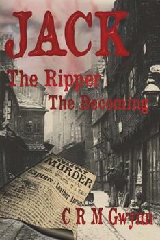 Paperback Jack the Ripper: The Becoming Book
